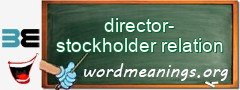 WordMeaning blackboard for director-stockholder relation